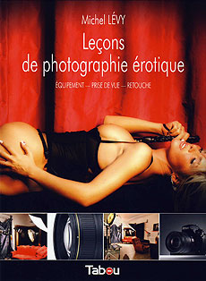 Le&ccedil;ons de photographie &eacute;rotique - Michel L&eacute;vy