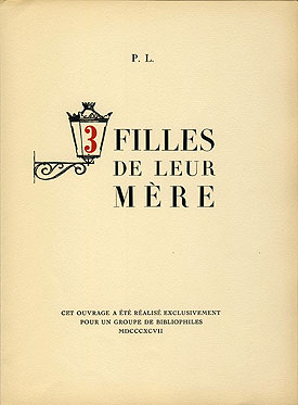 Pierre Lou&yuml;s - 3 filles de leur m&egrave;re - &eacute;dition 1926 