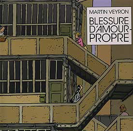 Blessure d'Amour Propre - Martin Veyron - couverture d&eacute;tail
